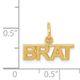 14K Polished BRAT Charm C1061
